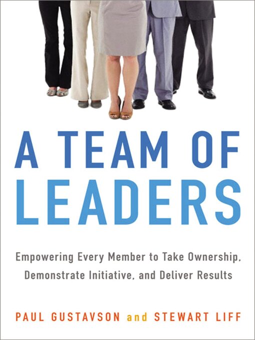 Title details for A Team of Leaders by Paul GUSTAVSON - Available